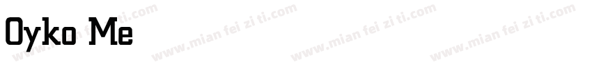 Oyko Medium字体转换